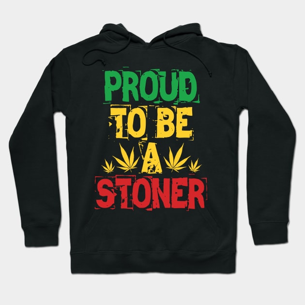 Proud to be a stoner Hoodie by defytees